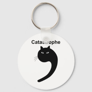 Catastrophe Comma Black Cat Funny Saying Cat As Ap Keychain