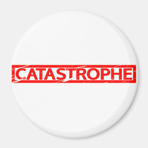 Catastrophe Stamp Magnet