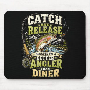 Catch and release funny fishing angler trout mouse pad