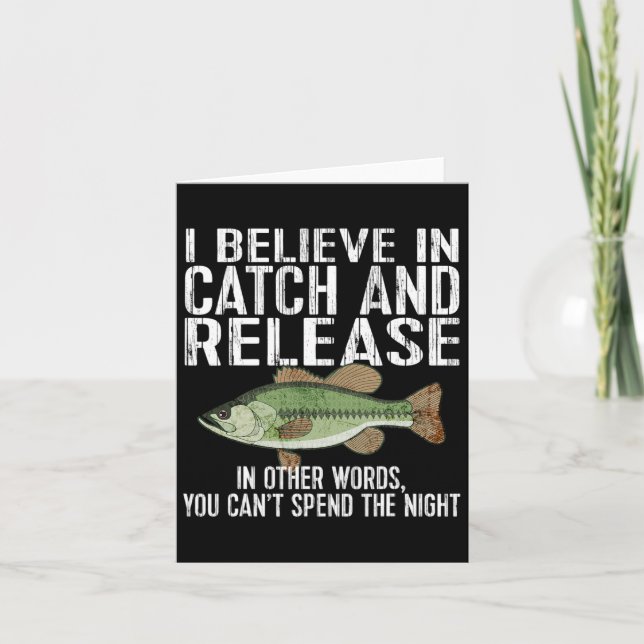 Catch And Release Funny Fishing  Card (Front)