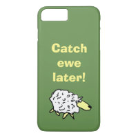 Catch Ewe Later!
