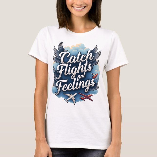 Catch Flights Tee (Front)
