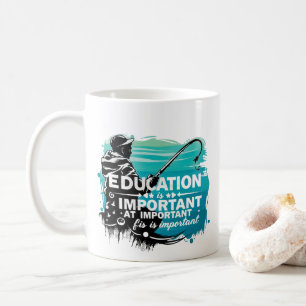 Catch of Knowledge: The Importance of Education  Coffee Mug
