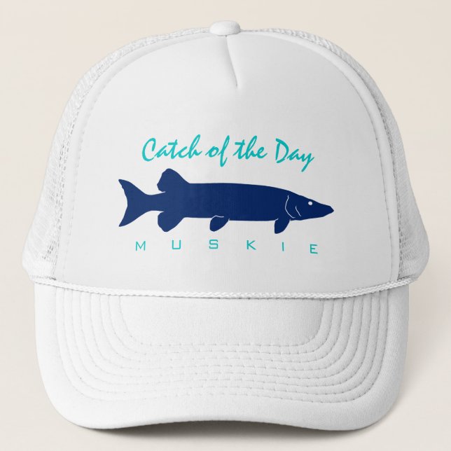 Catch of the Day - Muskie Fishing Hat (Front)