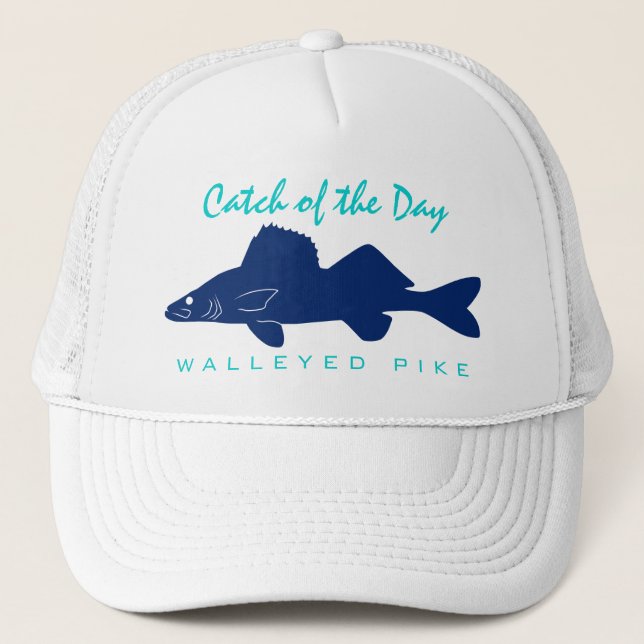 Catch of the Day - Walleyed Pike Fishing Hat (Front)
