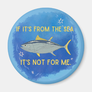 “Catch of the Nope” Ocean-Friendly Magnet