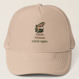 Catch Release Catch Again Trucker Hat