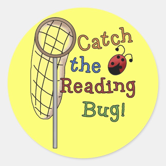Catch the Reading Bug Tshirts and Gifts Classic Round Sticker (Front)