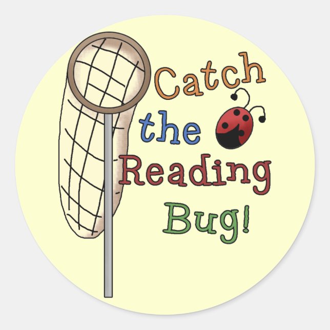 Catch the Reading Bug Tshirts and Gifts Classic Round Sticker (Front)