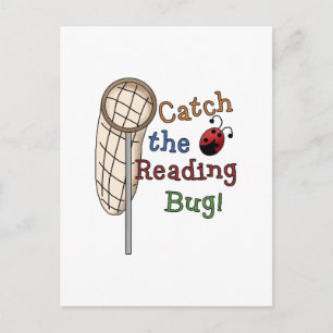 Catch the Reading Bug Tshirts and Gifts Postcard
