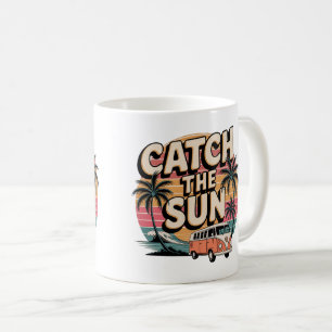 Catch the Sun Coffee Mug