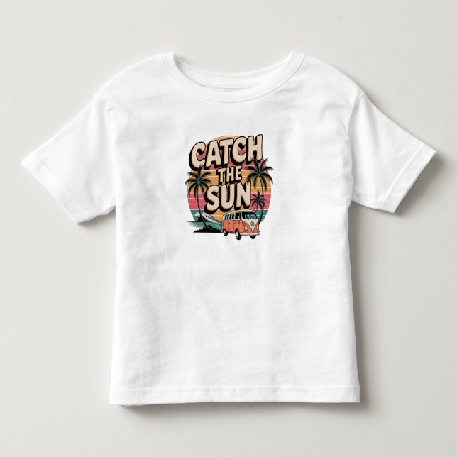 Catch the Sun Toddler T-shirt (Front)
