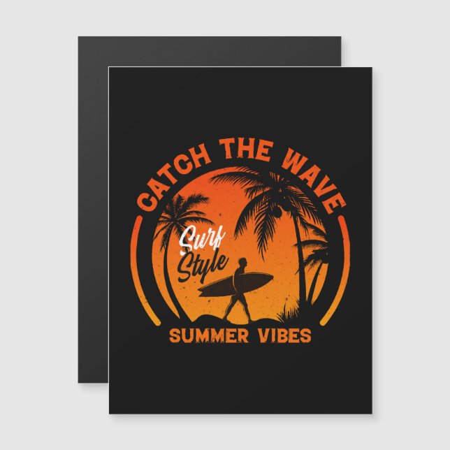 Catch the Wave Summer Vibes (Front/Back)
