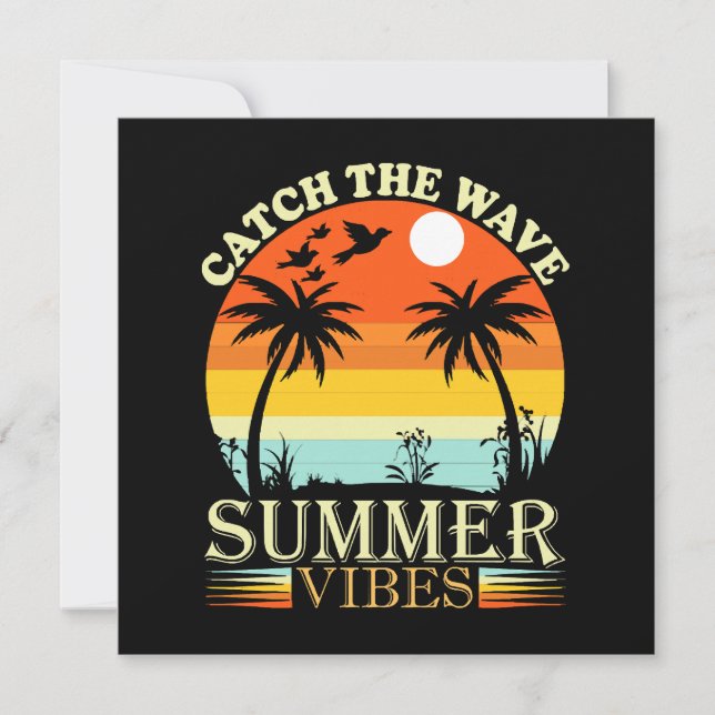Catch the Wave Summer Vibes (Front)