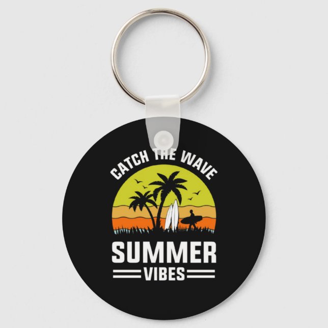 Catch The Wave Summer Vibes-64193 Keychain (Front)
