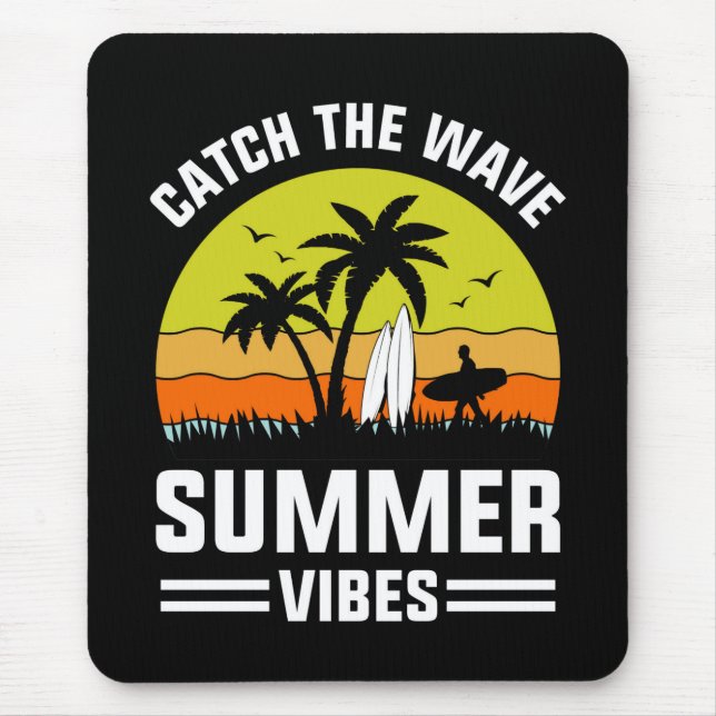 Catch The Wave Summer Vibes-64193 Mouse Pad (Front)