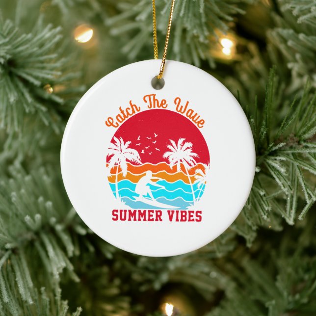 Catch the Wave Summer Vibes Ceramic Ornament (Tree)