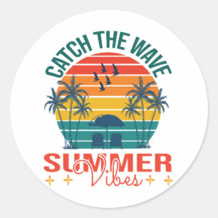 Catch the Wave Summer Vibes Classic Round Sticker