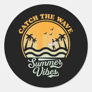 Catch the Wave Summer Vibes Classic Round Sticker