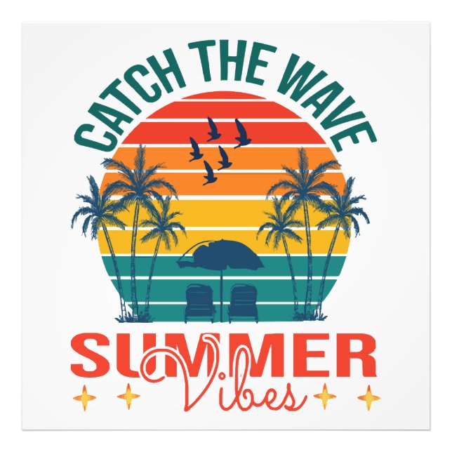 Catch the Wave Summer Vibes Photo Print (Front)