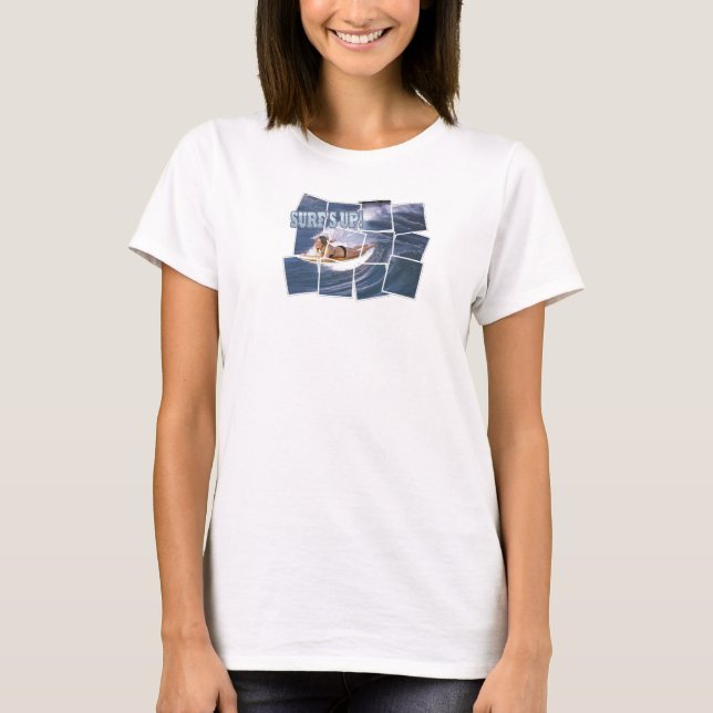 Catch The Wave!  Surf’s Up! T-Shirt (Front)