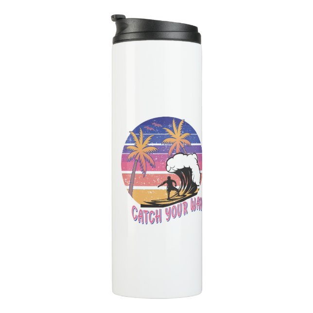 Catch Your Wave, Summer 2023 Thermal Tumbler (Rotated Right)
