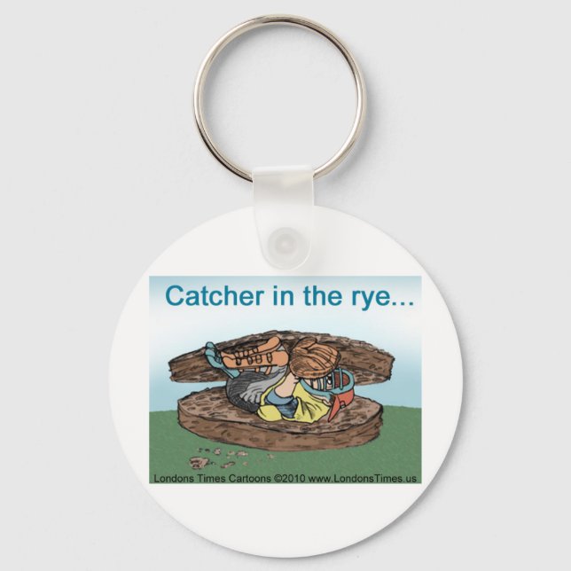 Catcher In Rye Bread Funny Tees Mugs Cards & Gifts Keychain (Front)