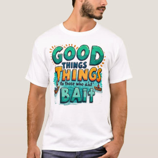 Catching Positivity T-Shirt