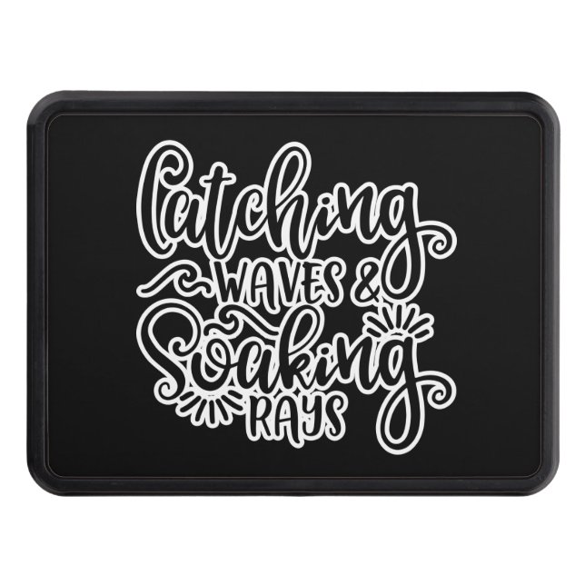 Catching Waves And Soaking Rays Beachy Trailer Hitch Cover (Front)