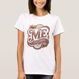 Catchy Gold ME EST 2000 Graphic Design T-Shirt