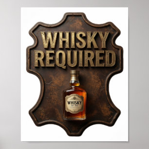Catchy Gold WHISKY REQUIRED Poster