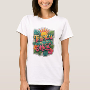 Catchy Pink TROPICAL STATE OF MIND Graphic Tee