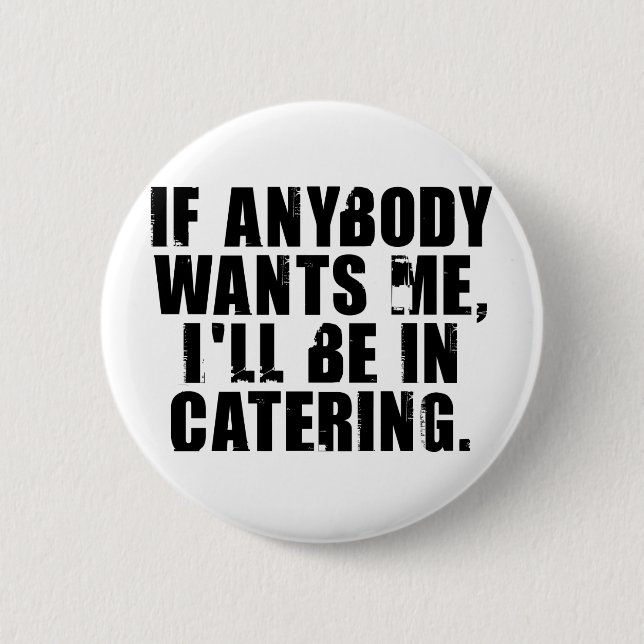 Catering 2 Inch Round Button (Front)