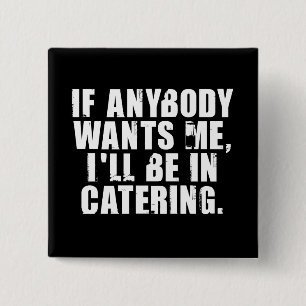 Catering 2 Inch Square Button