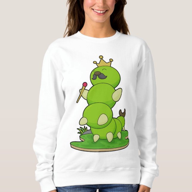 Caterpillar as King with Crown Sweatshirt (Front)