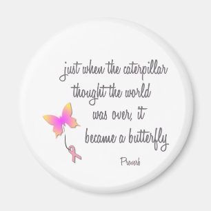 Caterpillar Became a Butterfly Magnet