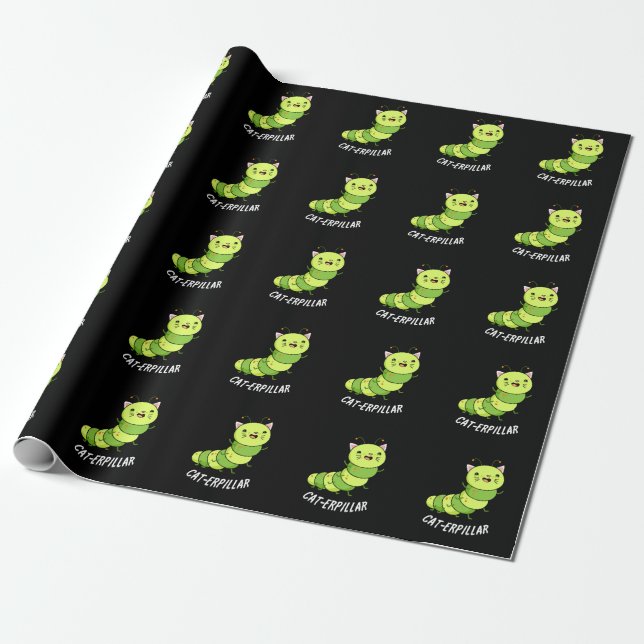 Caterpillar Funny Bug Pun Dark BG Wrapping Paper (Unrolled)