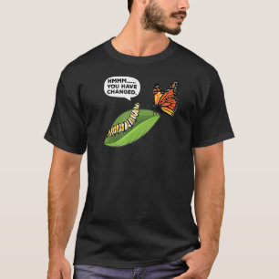 Caterpillar Lifecycle Metamorphosis Monarch Butter T-Shirt