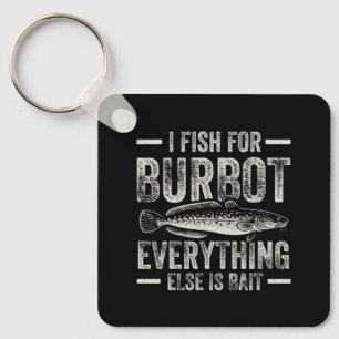 Catfish Fishing Funny Catfishing Saying Fisher Keychain