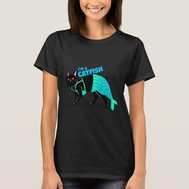 Catfish For Cat T-Shirt (Front)
