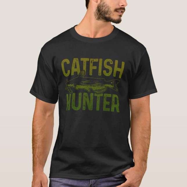 Catfish Hunter Catfish Fishing Gift T-Shirt (Front)