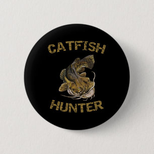 Catfish Hunter Catfish For Catfish Fisherman 2 Inch Round Button