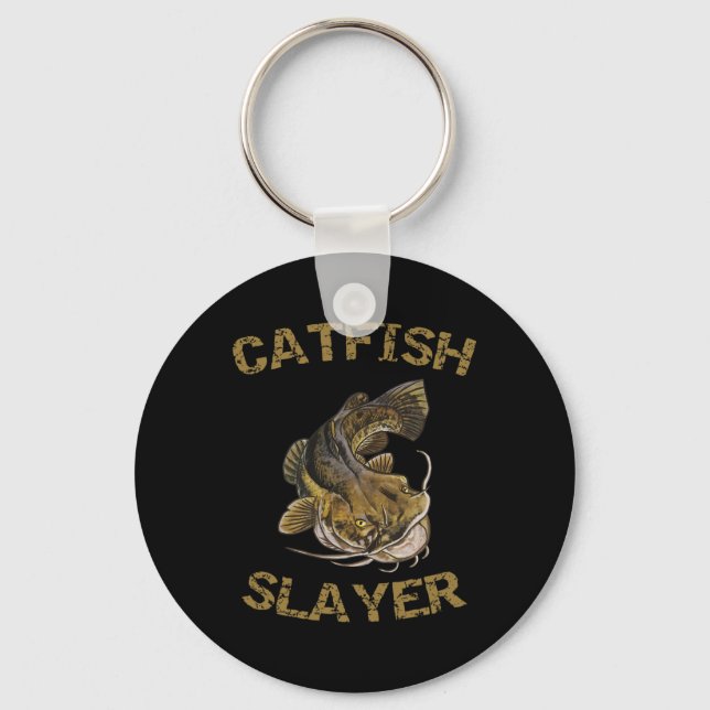 Catfish Slayer Catfish For Catfish Fisherman  Keychain (Front)