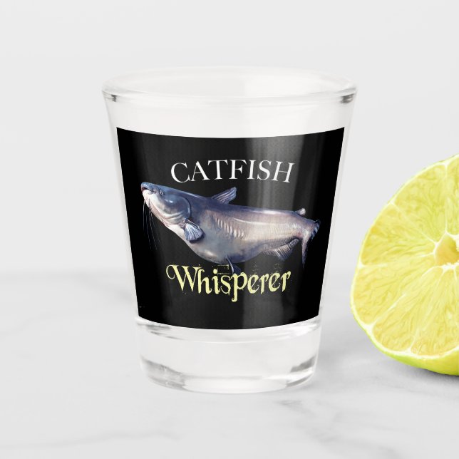 Catfish Whisperer Shot Glass (Front)