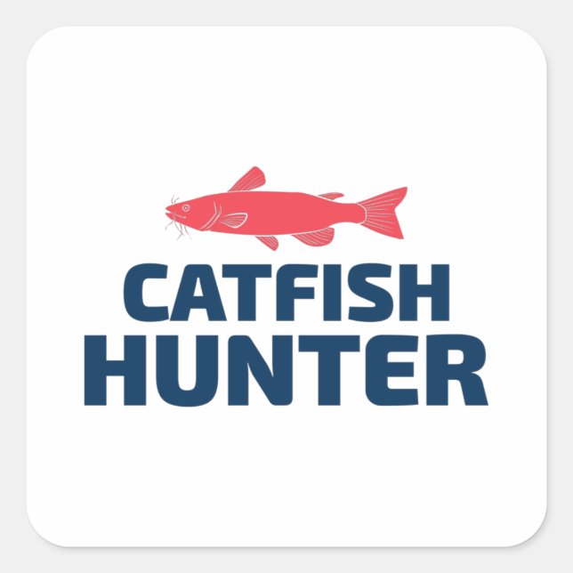 Catfishing Catfish Fishing Fisherman Fish  Square Sticker (Front)