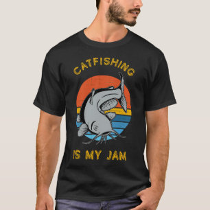 Catfishing is my jam - vintage fisherman T-Shirt