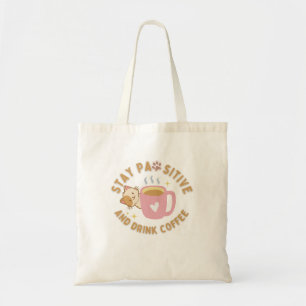 Catful Coffee Vibes – Stay PAWsitive Art Tote Bag