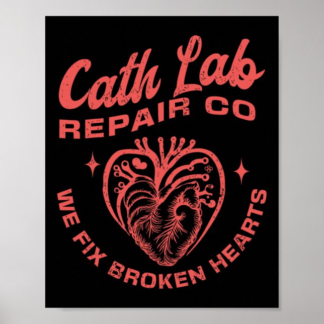 Cath Lab Repair Co Funny Valentine Day Cath Lab Nu Poster (Front)