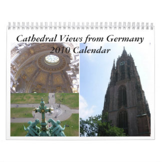 Cathedral Views from Germany Calendar