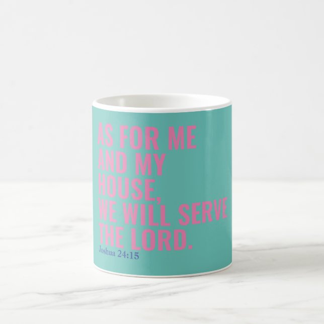 Catholic Bible Quote We Will Serve The Lord Mug (Center)